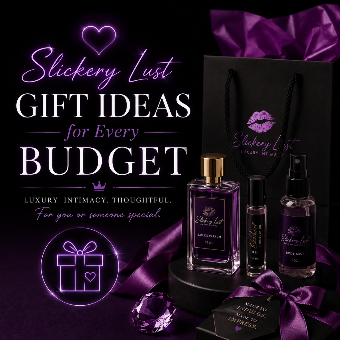 Slickery Lust Gift Ideas for Every Budget